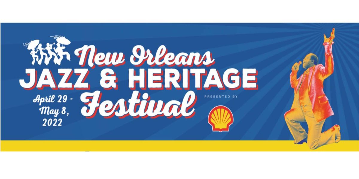 New Orleans Jazz & Heritage Festival appears on a blue background with a white silhouette of a group of jazz singers performing in the top left corner.